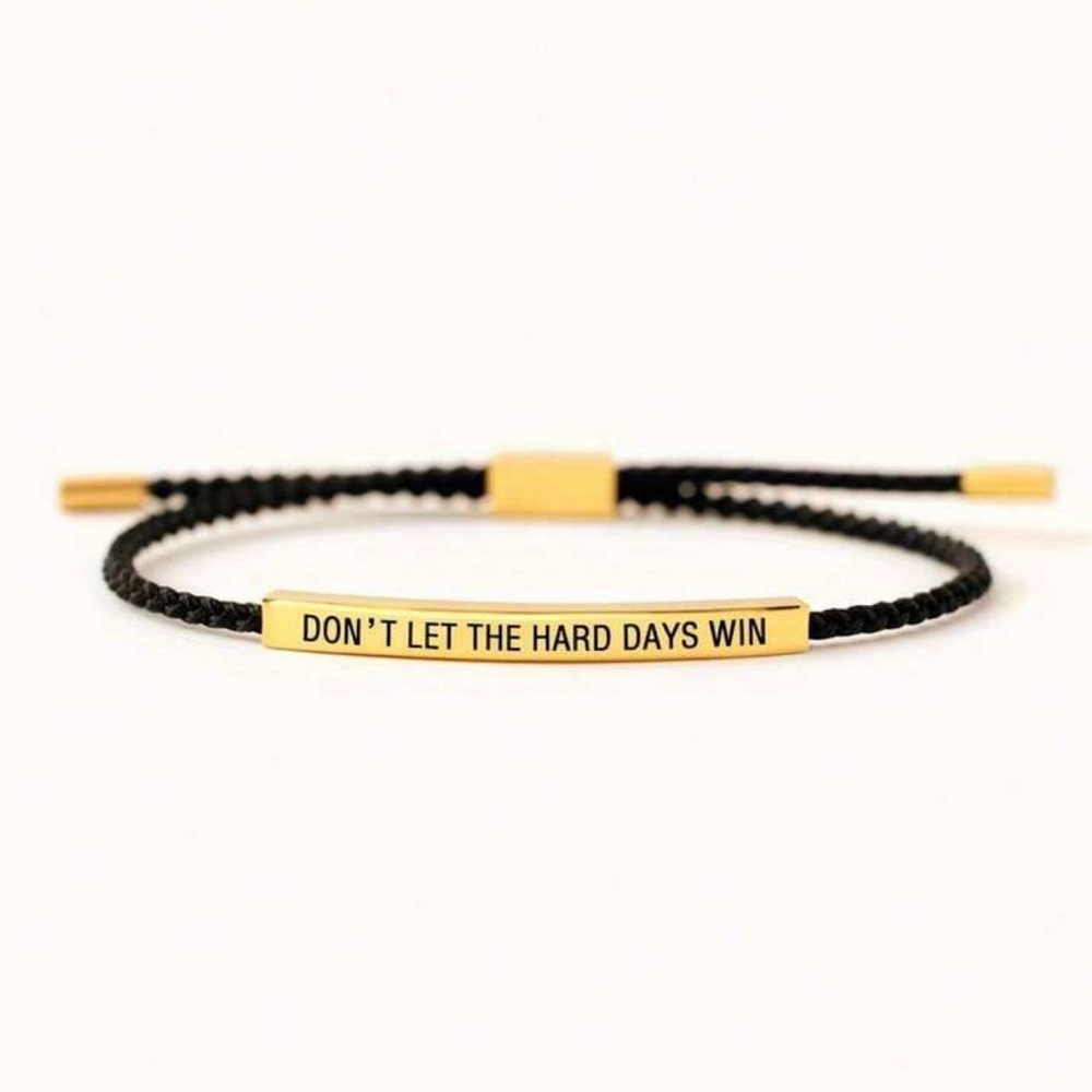Don’t Let the Hard Days Win Adjustable Bracelet -‎ Black & Gold